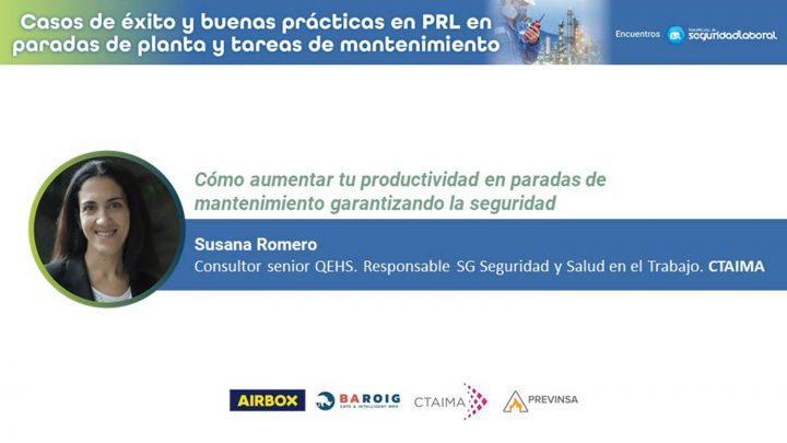 Susana Romero, Consultor Senior QEHS. Responsable SG Seguridad y Salud en el Trabajo de Ctaima.