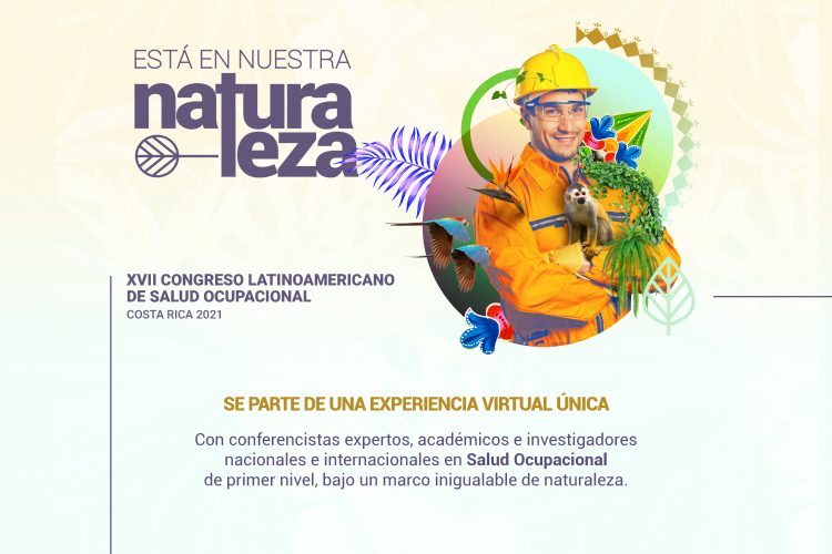 XVII Congreso Latinoamericano de Salud Ocupacional de Costa Rica