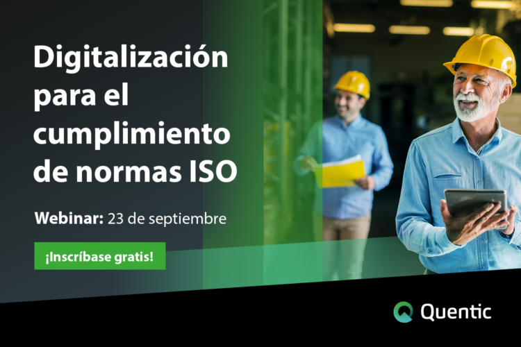 Webinar | Digitalización para el cumplimiento de normas ISO de Quentic.