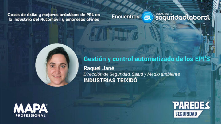 Raquel Jané, Dirección de Seguridad, Salud y Medio ambiente de INDUSTRIAS TEIXIDÓ