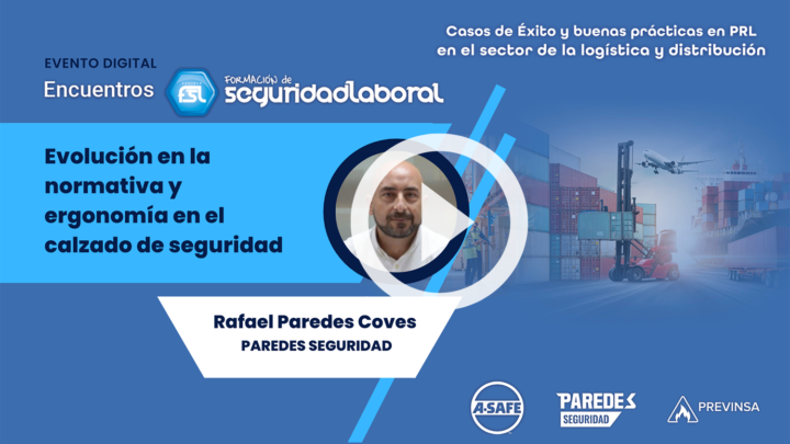 Rafael Paredes Coves (Paredes Seguridad): Evolución en la normativa y ergonomía en el calzado de seguridad